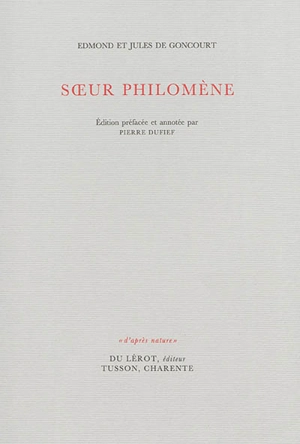 Soeur Philomène - Edmond de Goncourt