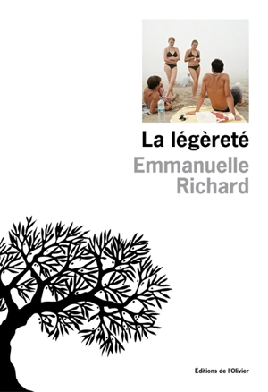 La légèreté - Emmanuelle Richard