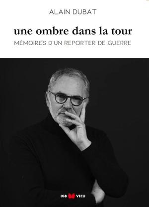 Une ombre dans la tour - Alain Dubat