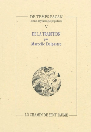 De la tradition - Marcelle Delpastre