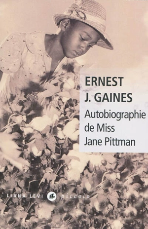 Autobiographie de Miss Jane Pittman - Ernest J. Gaines