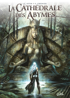 La cathédrale des Abymes. Vol. 2. La guilde des assassins - Jean-Luc Istin