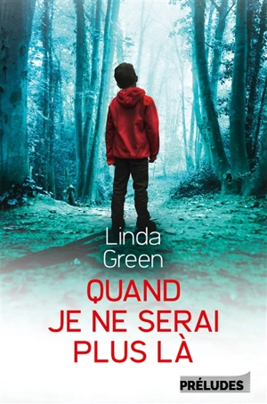 Quand je ne serai plus là - Linda Green