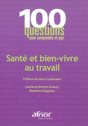 Santé et bien vivre au travail - Roseline Desgroux