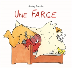 Une farce - Audrey Poussier