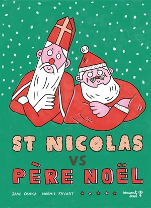 Saint Nicolas vs Père Noël - Jane Oshka