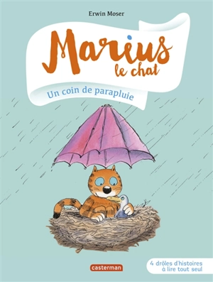 Marius le chat. Un coin de parapluie - Erwin Moser