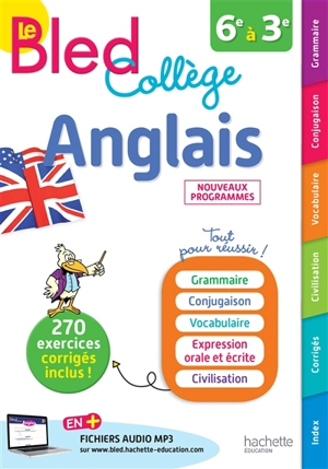 Le Bled anglais : collège, 6e à 3e : nouveaux programmes - Carole Bonnet