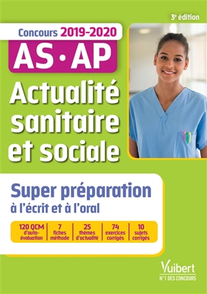 Actualité sanitaire et sociale : super préparation à l'écrit et à l'oral : concours 2019-2020, AS-AP - Marie Aillet