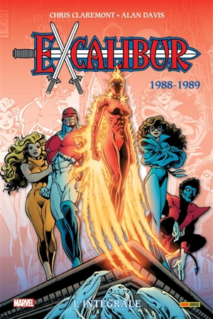 Excalibur : l'intégrale. 1988-1989 - Christopher Claremont