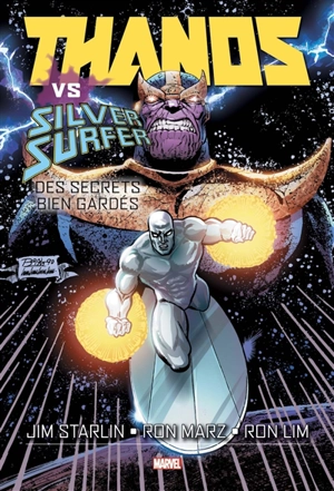 Thanos. Thanos vs Silver Surfer : des secrets bien gardés - Jim Starlin