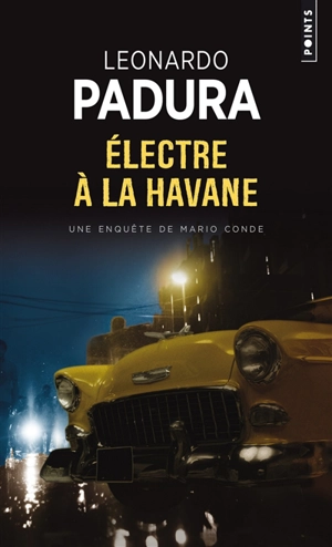 Electre à La Havane - Leonardo Padura