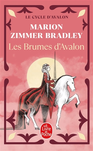 Les dames du lac. Vol. 2. Les brumes d'Avalon - Marion Zimmer Bradley