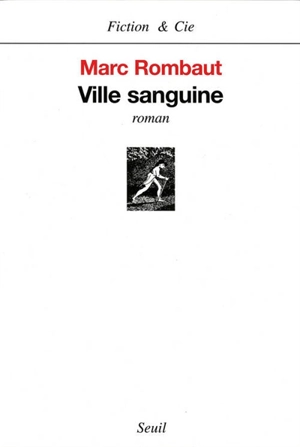 Ville sanguine - Marc Rombaut
