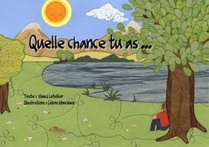 Quelle chance tu as... - Maud Letellier