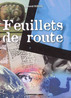 Feuillets de route - Edmond Reboul