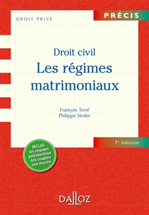 Droit civil : les régimes matrimoniaux - François Terré