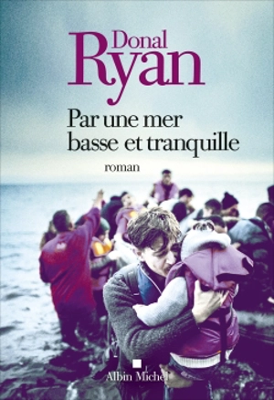 Par une mer basse et tranquille - Donal Ryan