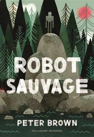 Robot sauvage - Peter Brown