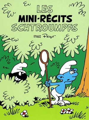 Les mini-récits Schtroumpfs