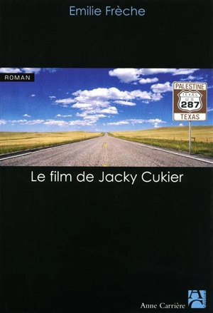 Le film de Jacky Cukier - Emilie Frèche