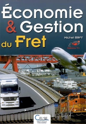 Economie et gestion du fret