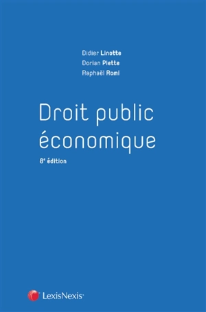 Droit public économique - Didier Linotte