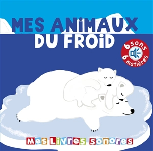 Mes animaux du froid - Elena Brusi