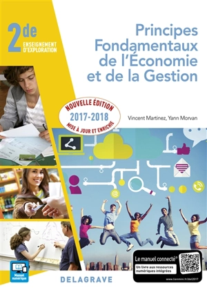 Principes fondamentaux de l'économie et de la gestion : 2de enseignement d'exploration - Vincent Martinez