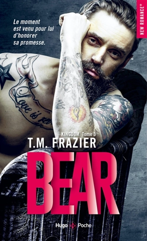 Kingdom. Vol. 3. Bear - T.M. Frazier