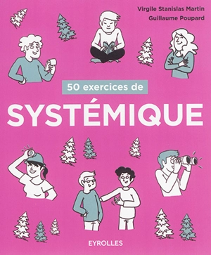 50 exercices de systémique - Virgile Stanislas Martin