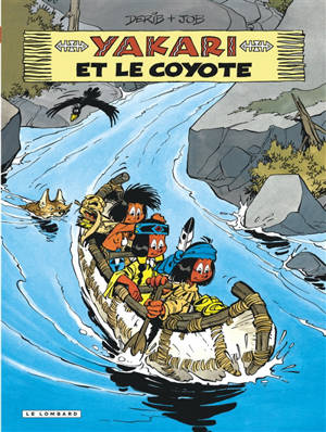 Yakari. Vol. 12. Yakari et le coyote - Derib