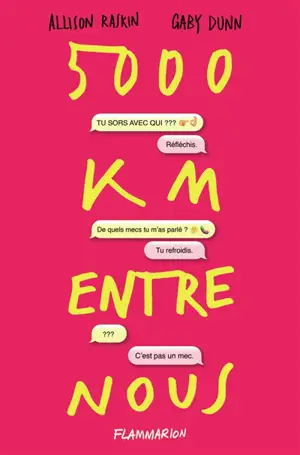 5.000 km entre nous - Allison Raskin