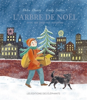 L'arbre de Noël : avec un pop-up surprise - Delia Huddy