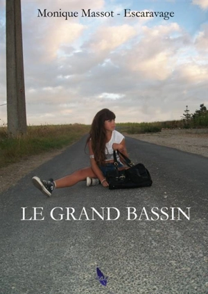 Le grand bassin - Monique Massot-Escaravage