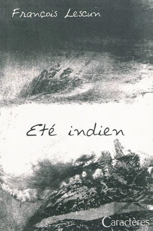 Eté indien - François Lescun