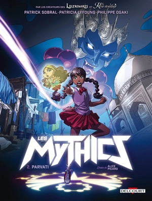 Les Mythics. Vol. 2. Parvati - Philippe Ogaki