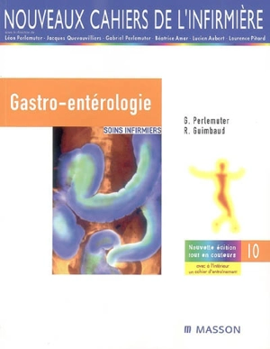 Gastro-entérologie : soins infirmiers - Rosine Guimbaud