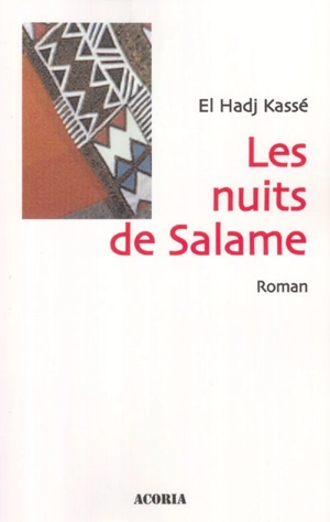 Les nuits de Salame - El Hadj Kassé