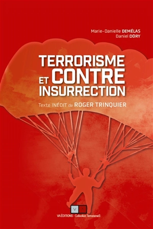 Terrorisme et contre-insurrection en Algérie - Roger Trinquier