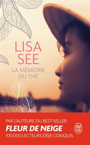 La mémoire du thé - Lisa See