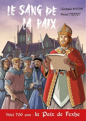 Le sang de la paix - Christophe Masson