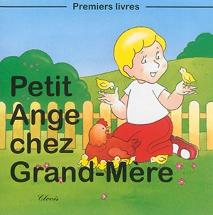 Petit Ange chez grand-mère - Jean-Luc Cherrier