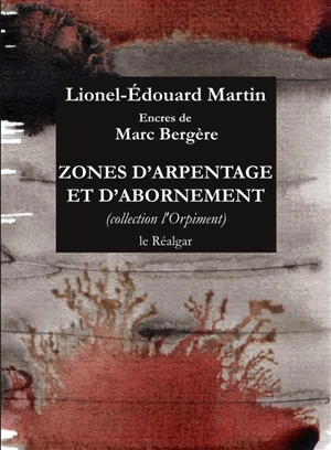 Zones d'arpentage et d'abornement - Lionel-Edouard Martin