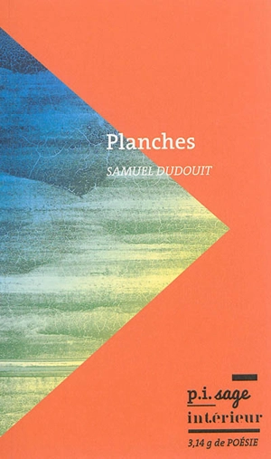 Planches - Samuel Dudouit