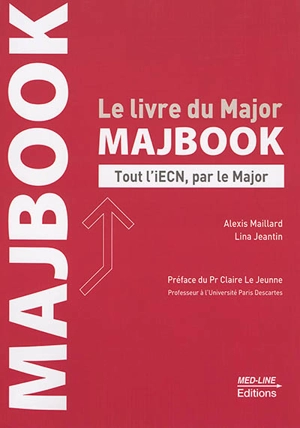 Majbook : le livre du major : tout l'iECN, par le major - Alexis Maillard
