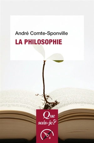 La philosophie - André Comte-Sponville