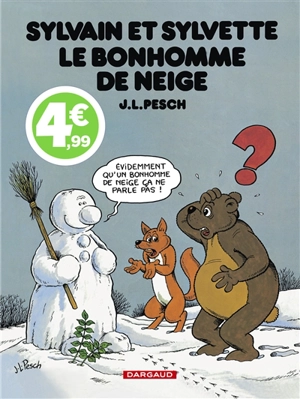 Sylvain et Sylvette. Vol. 12. Le bonhomme de neige - Jean-Louis Pesch