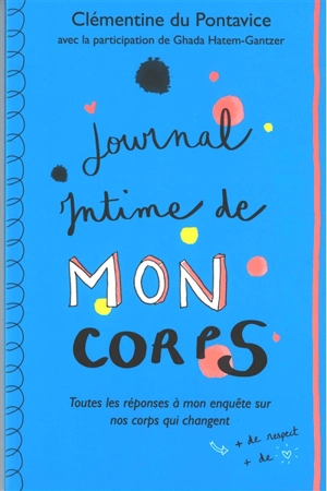 Journal intime. Journal intime de mon corps - Clémentine Du Pontavice