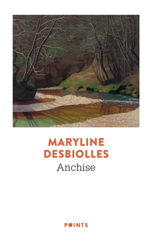 Anchise - Maryline Desbiolles